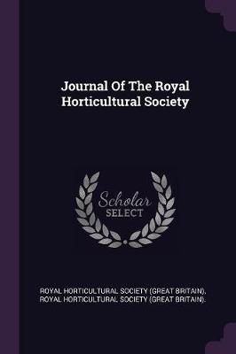 Journal Of The Royal Horticultural Society 9781378307656 (Paperback)