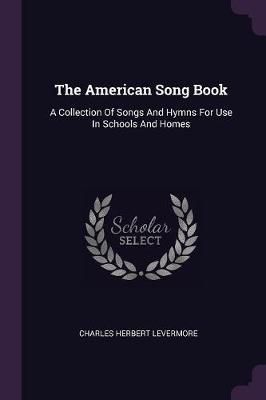 American Song Book By Levermore 9781378505335 (Paperback)