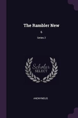 Rambler New By Anonymous 9781379170426 (Paperback)