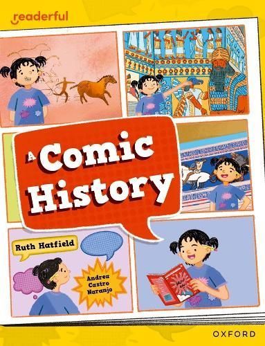 A Comic History By Ruth Hatfield (author), Andrea Castro (illustrator)