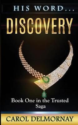 His Word Discovery By Delmornay 9781386411550 (Paperback)