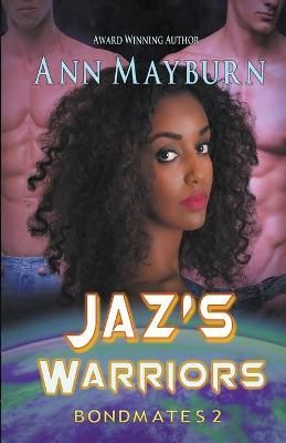 Jaz's Warriors By Mayburn 9781386926719 (Paperback)