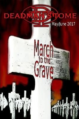 March to the Grave By Christopher Pulo 9781387004218 (Paperback)