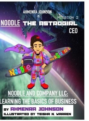 Noodle and Company LLC By Johnson 9781387046461 (Hardback)