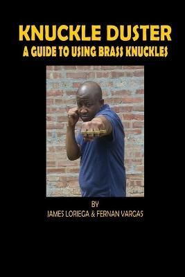 Kuckle Duster By Fernan Vargas 9781387110162 (Paperback)