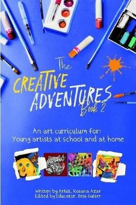 Creative Adventures; Book 2 By Rosana Azar 9781387199129 (Paperback)