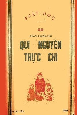 Quy Nguy?n Tr?c Ch? (b?n in l?n ??u n?m 1958) By ?o?n Trung C?n