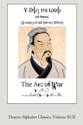 Art of War (Deseret Alphabet edition) By Wu 9781387318698 (Paperback)