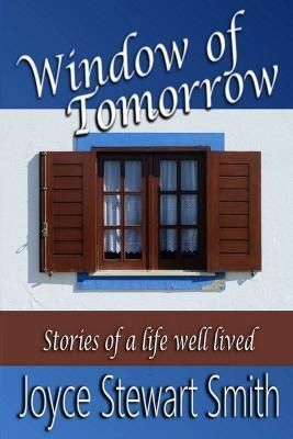 Window Of Tomorrow By Smith 9781387378340 (Paperback)