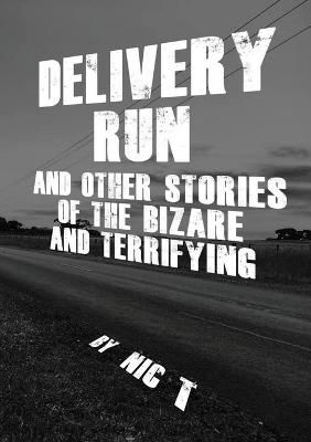 Delivery Run By T 9781387424498 (Paperback)