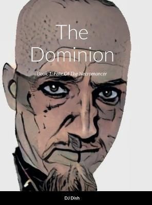 Dominion By Gibson 9781387436170 (Hardback)