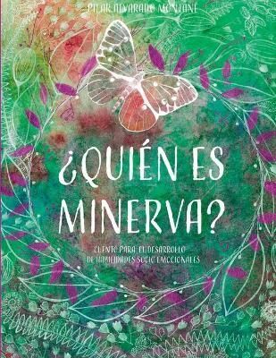 ?Qui?n es Minerva? By Alvarado Montan? 9781387448418 (Paperback)