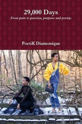 29,000 Days By Diamonique 9781387455942 (Paperback)