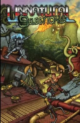 Unnatural Selections Volume 1 By Hoefer 9781387493821 (Paperback)