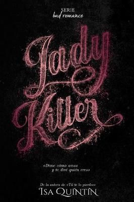 Ladykiller By Quintin 9781387528400 (Paperback)