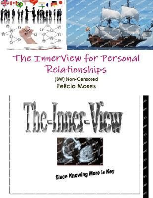 The InnerView for Personal Relationships (BW) Non-Censored (Paperback)