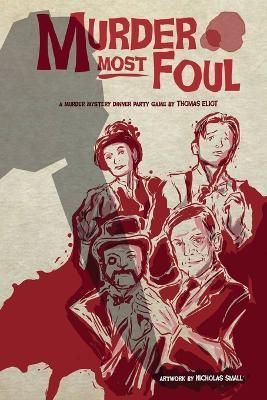Murder Most Foul By Eliot 9781387647927 (Paperback)
