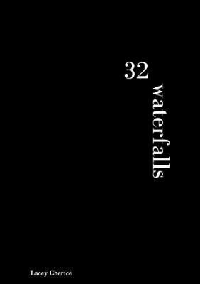 32 waterfalls By Cherice 9781387698370 (Paperback)
