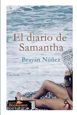 diario de Samantha By N??ez 9781387724307 (Paperback)