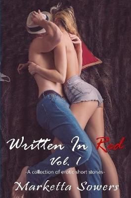 Written In Red Vol. 1 By Sowers 9781387759224 (Paperback)