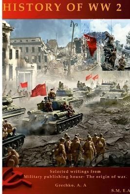 History of World War II 1939-1945 By M 9781387768554 (Paperback)