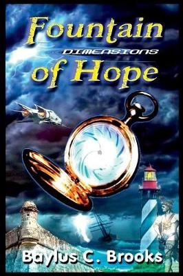 Fountain of Hope By Brooks 9781387772919 (Paperback)
