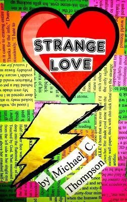 Strange Love By Thompson 9781387775118 (Hardback)