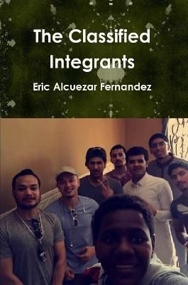 Classified Integrants By Fernandez 9781387780310 (Paperback)