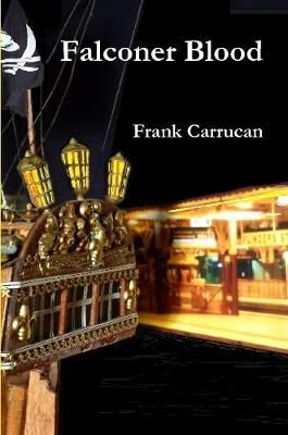 Falconer Blood By Carrucan 9781387812233 (Paperback)
