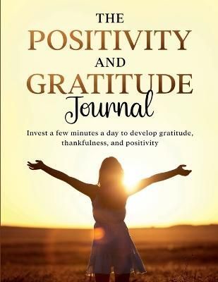 Positivity and Gratitude Journal By Chillemi 9781387872497 (Paperback)