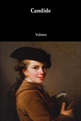 Candide By Voltaire 9781387887606 (Paperback)