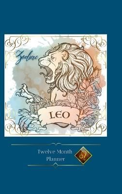 Zodiac Leo Planner By Vega Rivera 9781387897223 (Hardback)