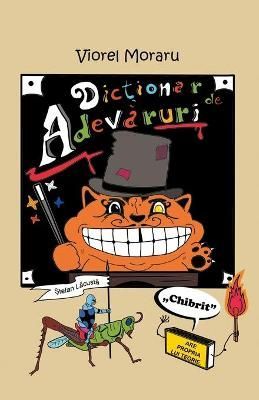 Dictionar de Adevaruri By Moraru, Viorel 9781393013365 (Paperback)