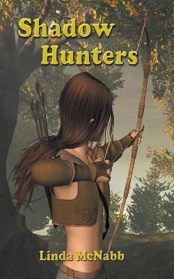 Shadow Hunters By Linda McNabb 9781393081210 (Paperback)