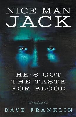 Nice Man Jack By Franklin, Dave 9781393134220 (Paperback)