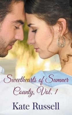 Sweethearts of Sumner County, Vol. 1 By Russell, Kate 9781393147770