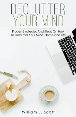 Declutter Your Mind By Scott 9781393182269 (Paperback)