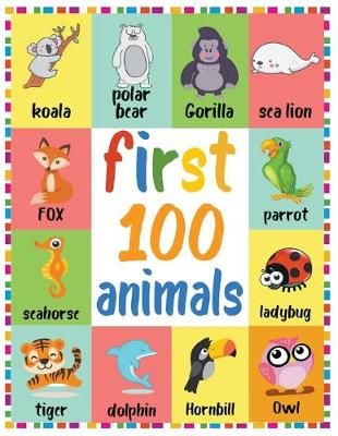 First 100 Animals By Dk 9781393395157 (Paperback)
