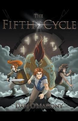 The Fifth Cycle: A New Hero is Forged By O'Mahony, Dan 9781393494003