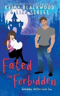 Fated in Forbidden By Blackwood, Keira 9781393512585 (Paperback)
