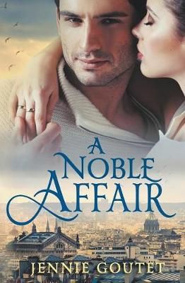 A Noble Affair By Goutet, Jennie 9781393580645 (Paperback)