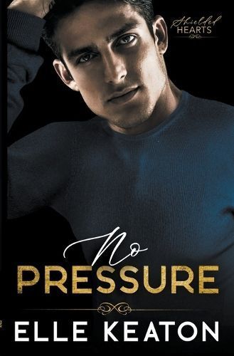 No Pressure By Keaton, Elle 9781393599456 (Paperback)