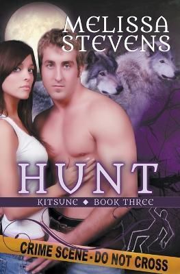 Hunt By Stevens, Melissa 9781393739166 (Paperback)