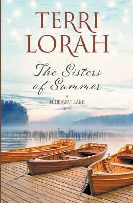 The Sisters of Summer By Lorah, Terri 9781393760757 (Paperback)
