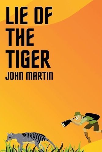 Lie of the Tiger By Martin, John 9781393929277 (Paperback)
