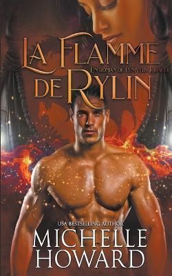 La Flamme de Rylin By Howard, Michelle 9781393967118 (Paperback)