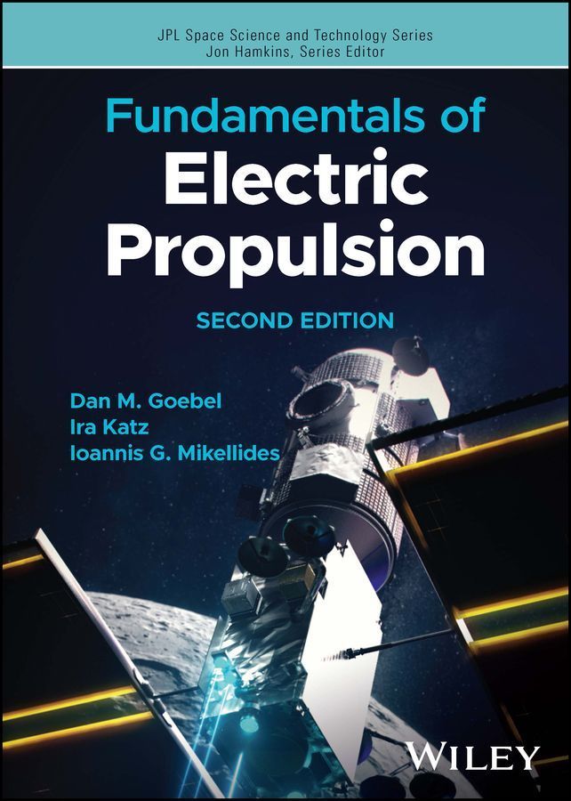 Fundamentals of Electric Propulsion 9781394163212 (Hardback)