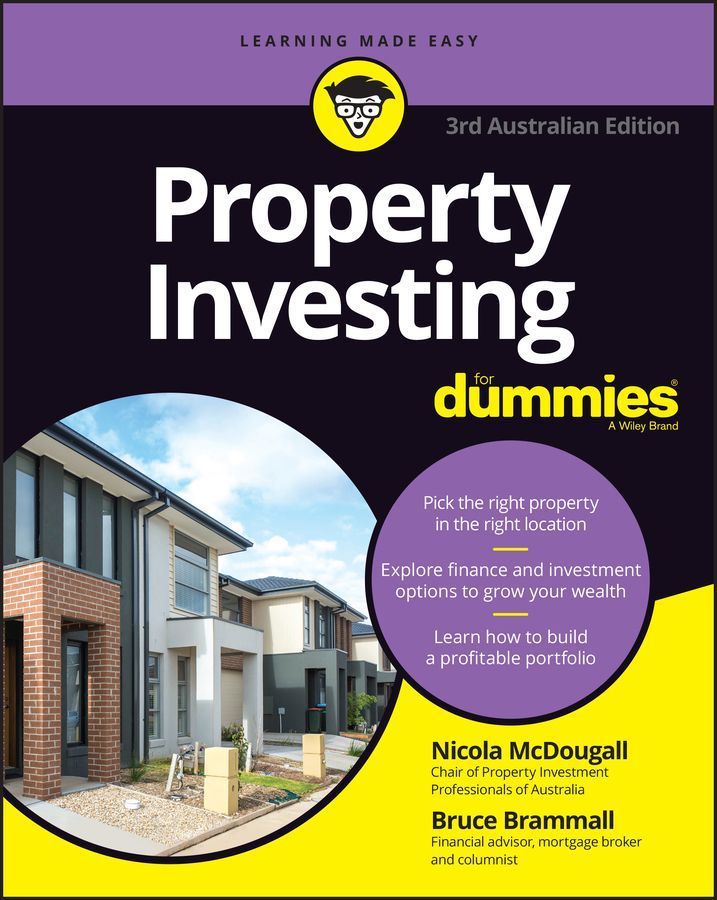 Property Investing By Nicola McDougall, Bruce Brammall, Bruce Brammall