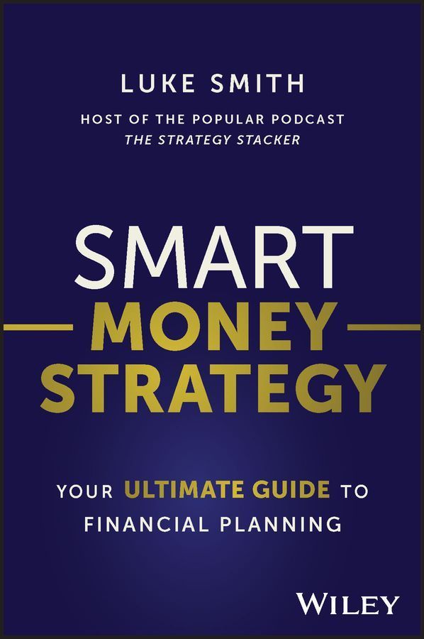 Smart Money Strategy ? Your Ultimate Guide to Financial Planning
