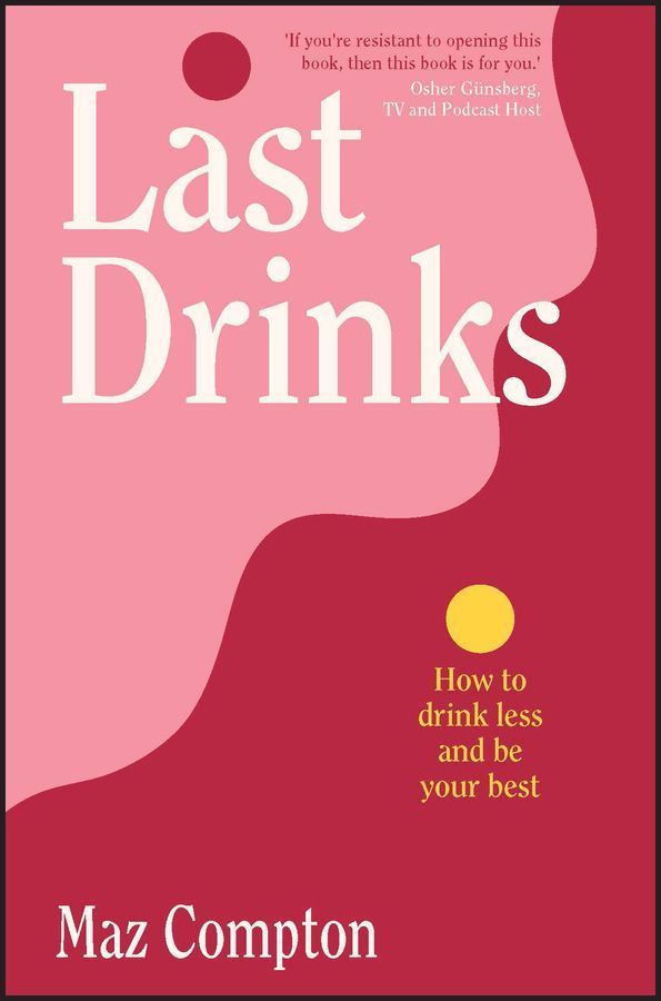 Last Drinks By Maz Compton 9781394184231 (Paperback)